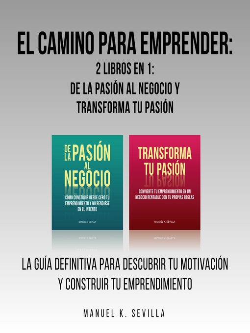 Title details for El camino para emprender by Manuel K. Sevilla - Available